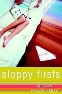 Sloppy Firsts