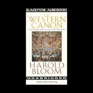 The Western Canon: The Books and School of the Ages by Harold Bloom