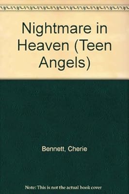 Nightmare in Heaven (Teen Angels)