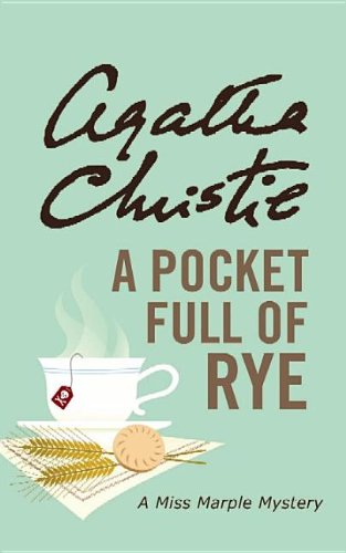 A Pocket Full of Rye by Agatha Christie