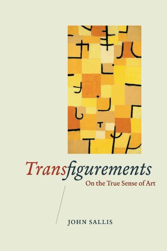 Transfigurements: On the True Sense of Art by John Sallis