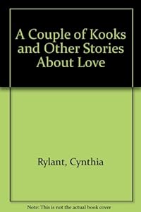 COUPLE OF KOOKS AND OTHER STORIES ABOUT