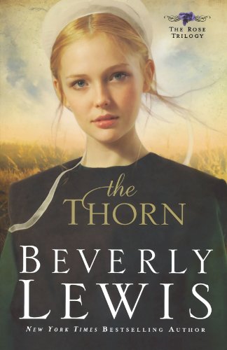 The Thorn by Beverly Lewis