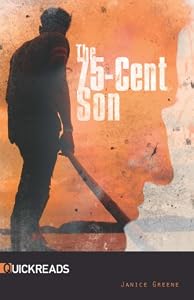 The 75-cent Son-Quickreads (QuickReads: Series 1)