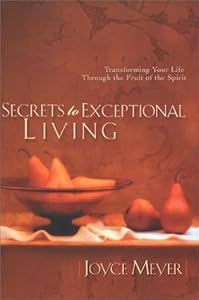 Secrets to Exceptional Living