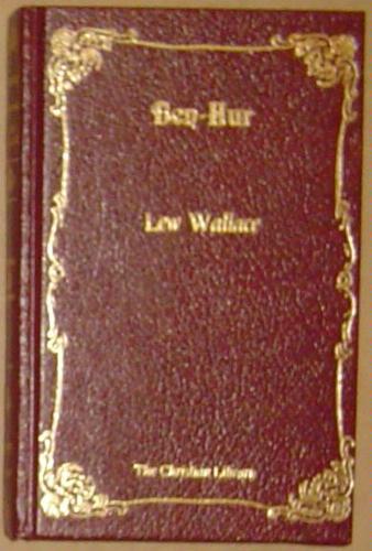 Ben-Hur (Christian Library) by Lew Wallace
