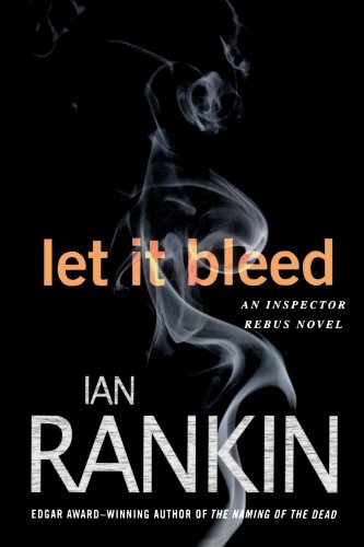 Let It Bleed by Ian Rankin
