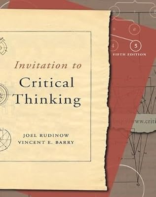 Invitation to Critical Thinking (with InfoTrac)