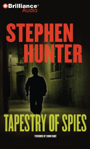 Tapestry of Spies by Stephen Hunter