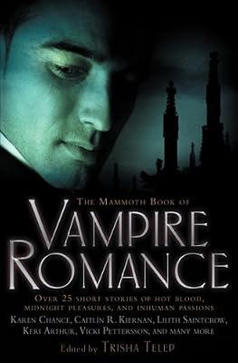 The Mammoth Book of Vampire Romance (Mammoth Books)