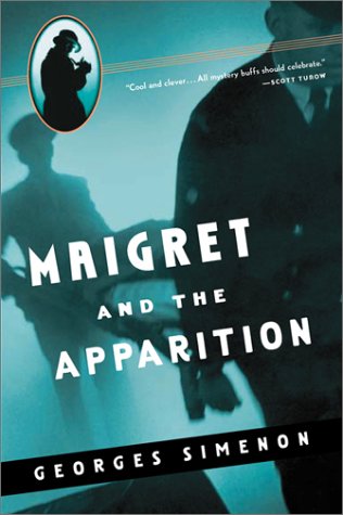 Maigret And The Apparition by Georges Simenon