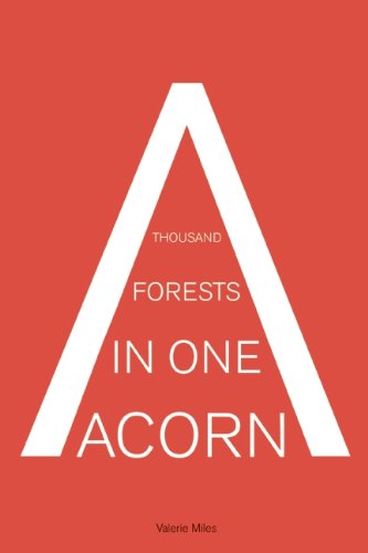 A Thousand Forests in One Acorn: An Anthology of Spanish-Language Fiction by Valerie Miles