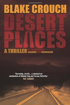Desert Places: A Novel of Terror