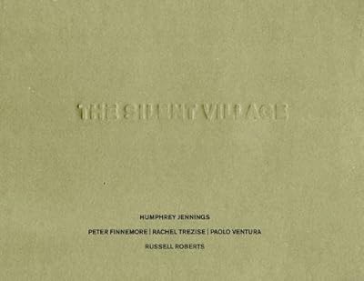 The Silent Village (English and Welsh Edition)