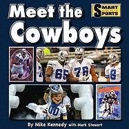 Meet the Cowboys by Mike Kennedy