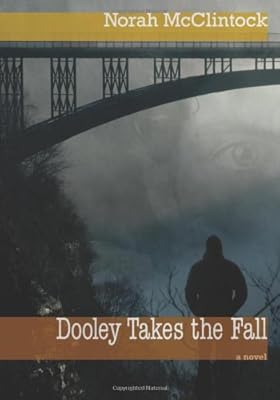 Dooley Takes The Fall (Ryan Dooley Mysteries)