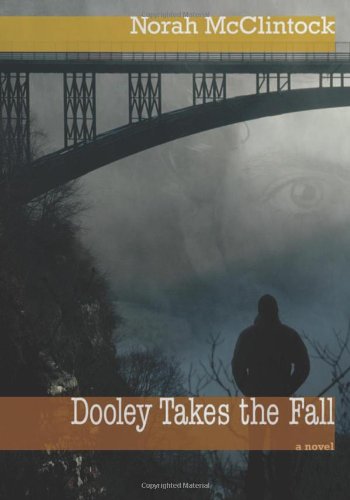 Dooley Takes The Fall (Ryan Dooley Mysteries) by Norah McClintock
