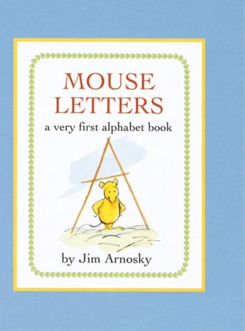 Mouse Letters: A Very First Alphabet Book by Jim Arnosky