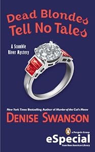 Dead Blondes Tell No Tales: A Scumble River Mystery