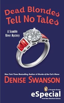 Dead Blondes Tell No Tales: A Scumble River Mystery