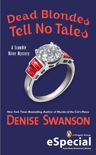 Dead Blondes Tell No Tales: A Scumble River Mystery by Denise Swanson