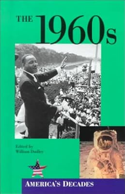 The 1960s (America's Decades)