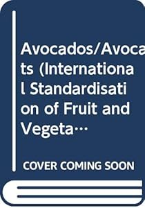 Avocados/Avocats (International Standardisation of Fruit and Vegetables)