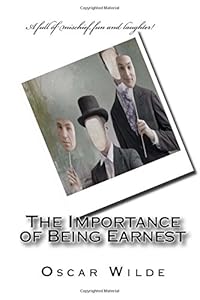 The Importance of Being Earnest