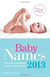 Baby Names 2013: This Year's Best Baby Names-State to State