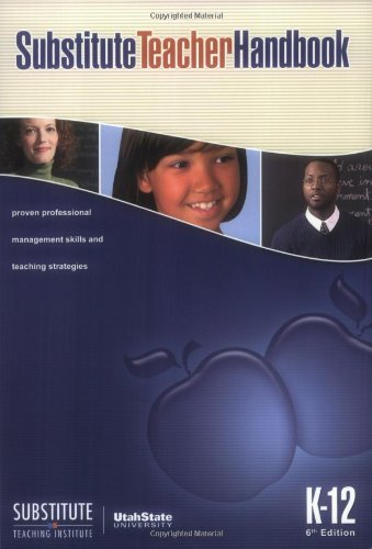 Substitute Teacher Handbook K-12 by Geoffrey G. Smith