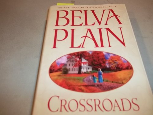 Crossroads by Belva Plain