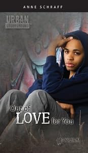 Out of Love for You