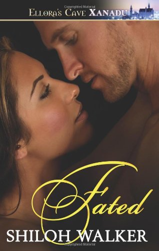 Fated by Shiloh Walker