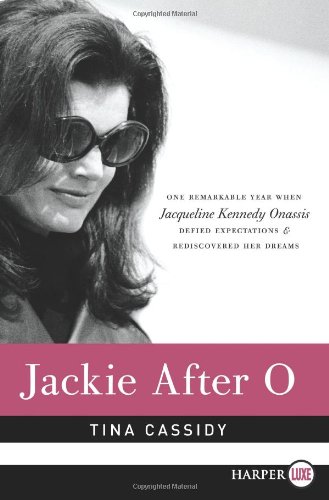 Jackie after O by Tina Cassidy