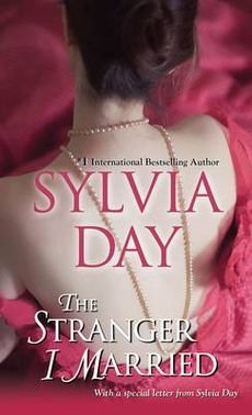 Stranger I Married by Sylvia Day