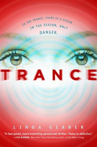 Trance by Linda Gerber