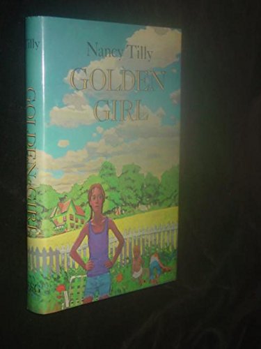 Golden Girl by Nancy Tilly