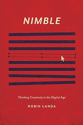 Nimble: Thinking Creatively in the Digital Age