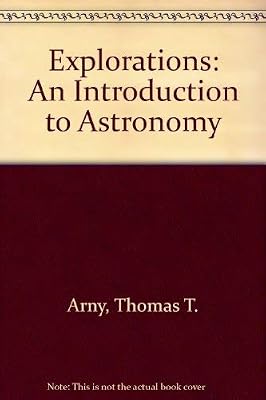 Explorations: An Introduction to Astronomy