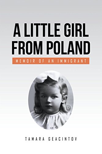 A Little Girl from Poland: Memoir of an Immigrant