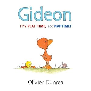 Gideon: It's Play Time, Not Naptime!