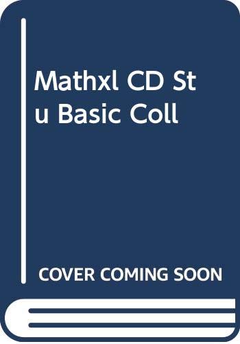 Mathxl CD Stu Basic Coll by Pearson