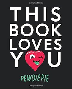 This Book Loves You by PewDiePie