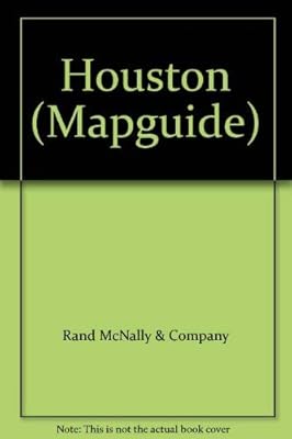 Randy McNally Houston Map Guide