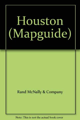 Randy McNally Houston Map Guide by Rand McNally and Company