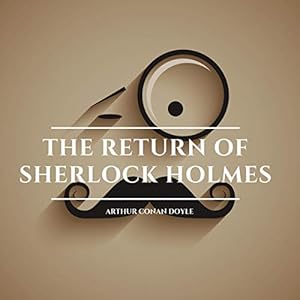 The Return of Sherlock Holmes