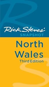 Rick Steves' Snapshot North Wales