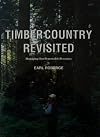 Timber Country Revisited