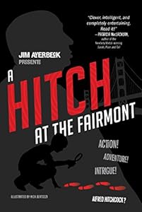 A Hitch at the Fairmont