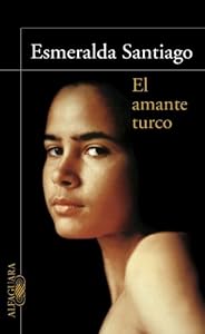 El Amante Turco/the Turkish Lover (Spanish Edition)